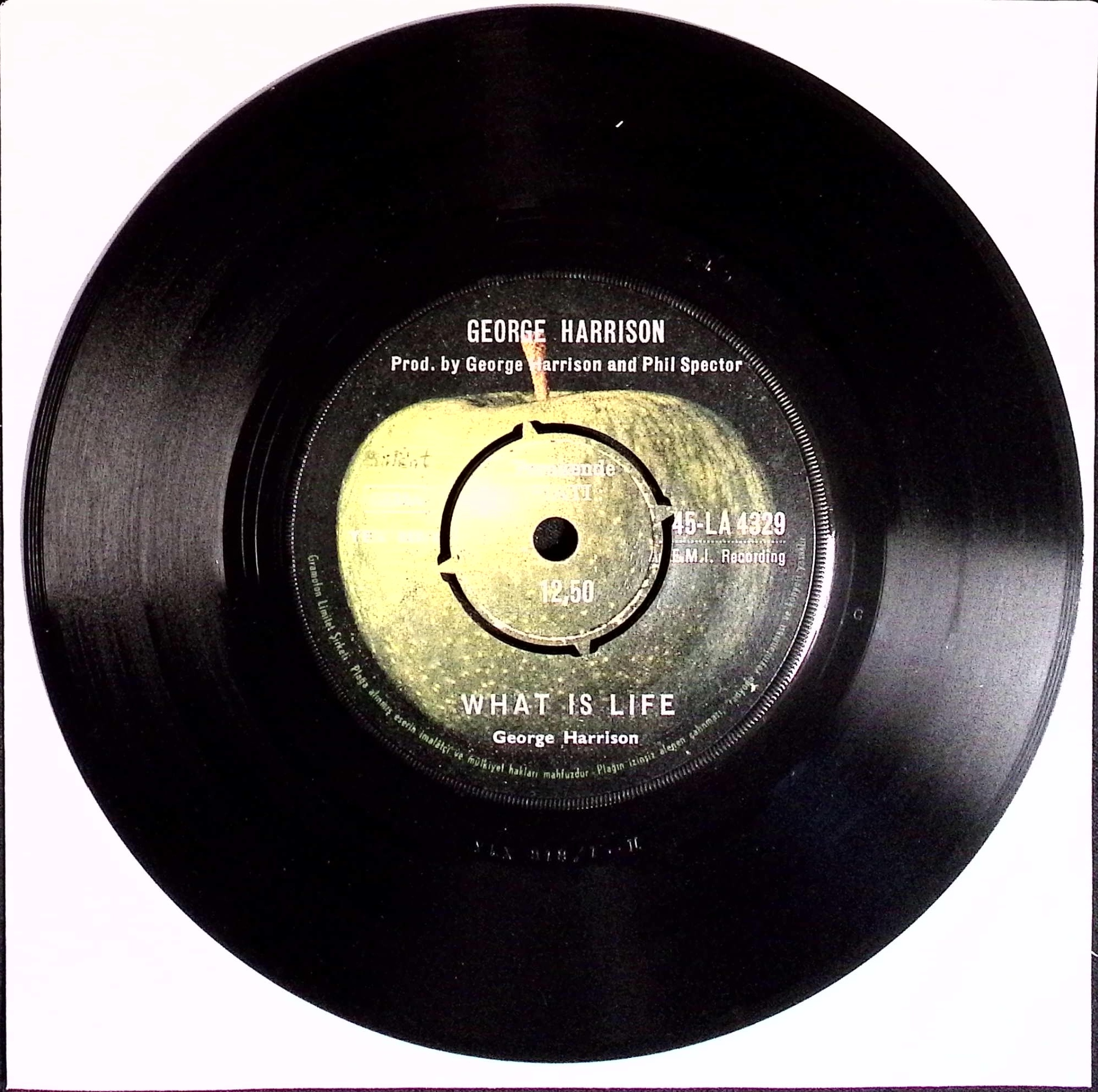 George Harrison - What Is Life / Apple Scruffs (Turkey)