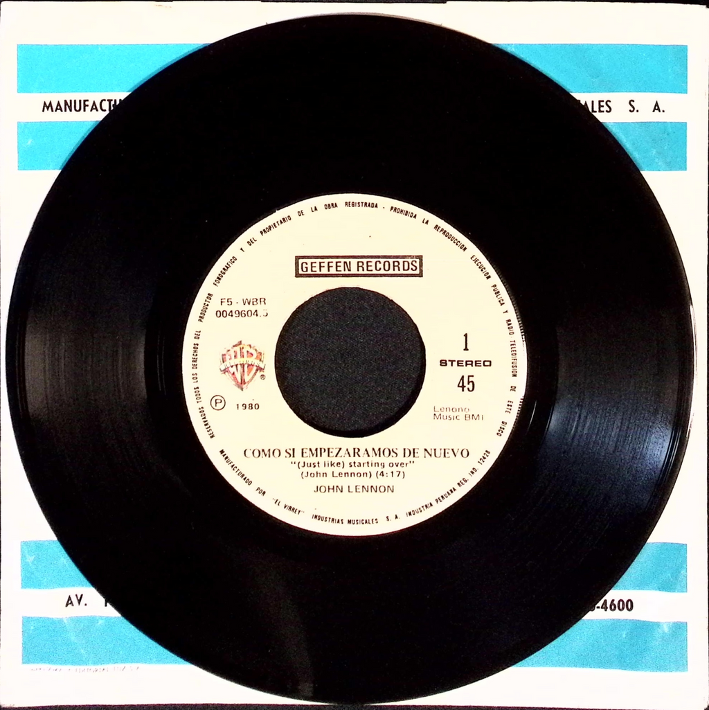 John Lennon - Como si empezaramos de nuevo (Just Like) Starting Over / Beso beso beso (Kiss Kiss Kiss) (Peru)