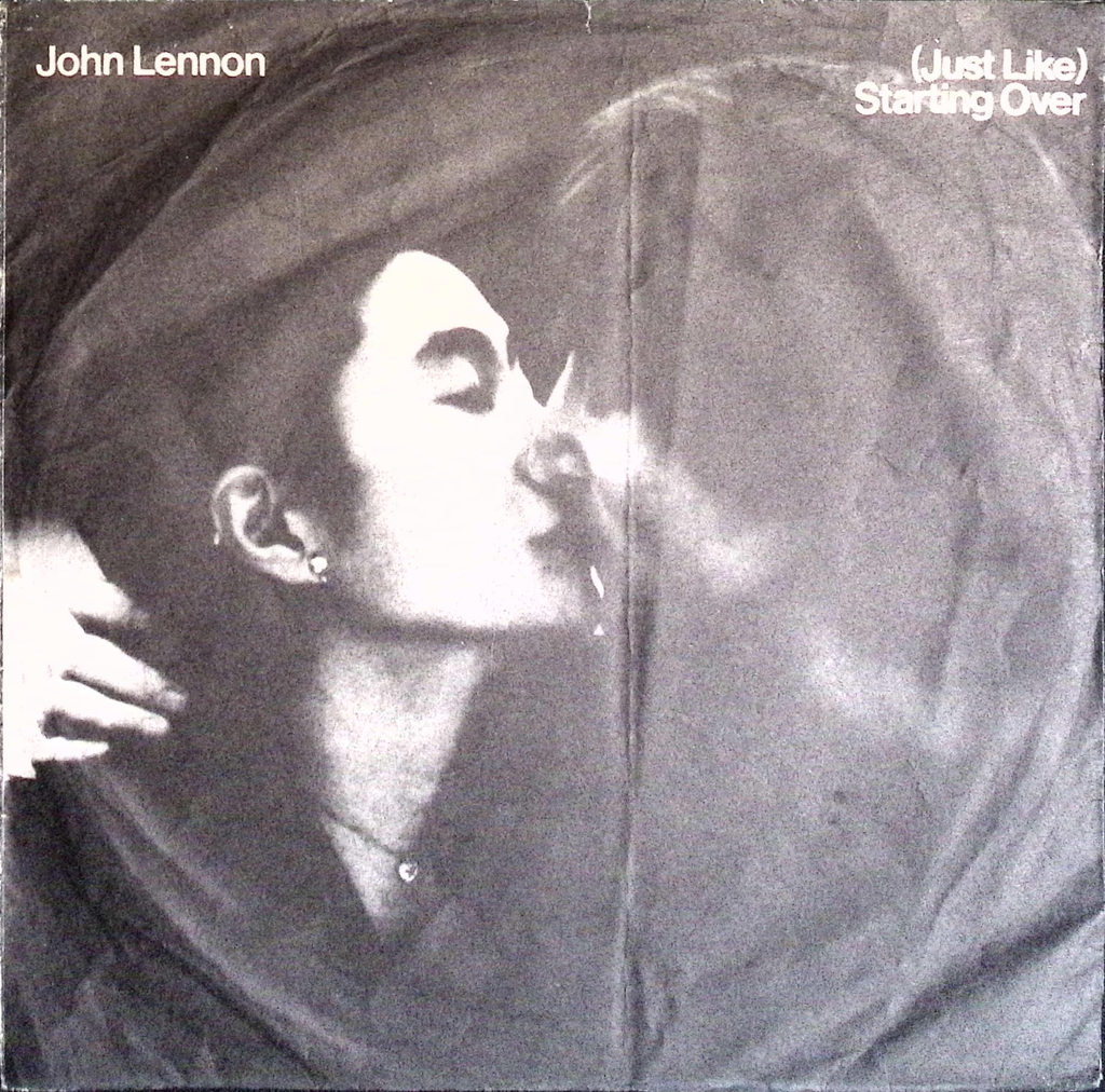 John Lennon - Como si empezaramos de nuevo (Just Like) Starting Over / Beso beso beso (Kiss Kiss Kiss) (Peru)