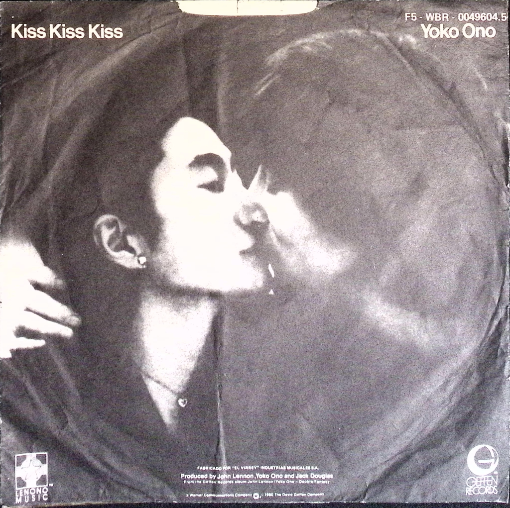 John Lennon - Como si empezaramos de nuevo (Just Like) Starting Over / Beso beso beso (Kiss Kiss Kiss) (Peru)