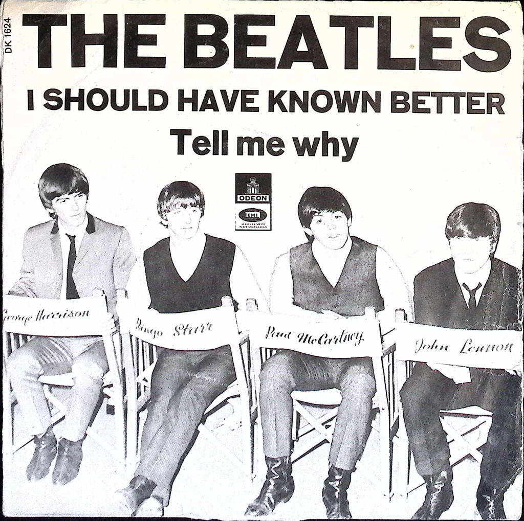 The Beatles - I Should Have Known Better / Tell Me Why (Denmark)