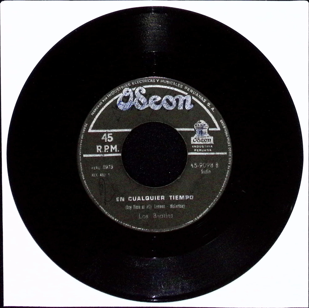 The Beatles - Y yo la quería (And I Love Her) / En Cualquier Tiempo (Any Time at All) (Peru)