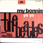 The Beatles - My Bonnie / Ya Ya (Italy)