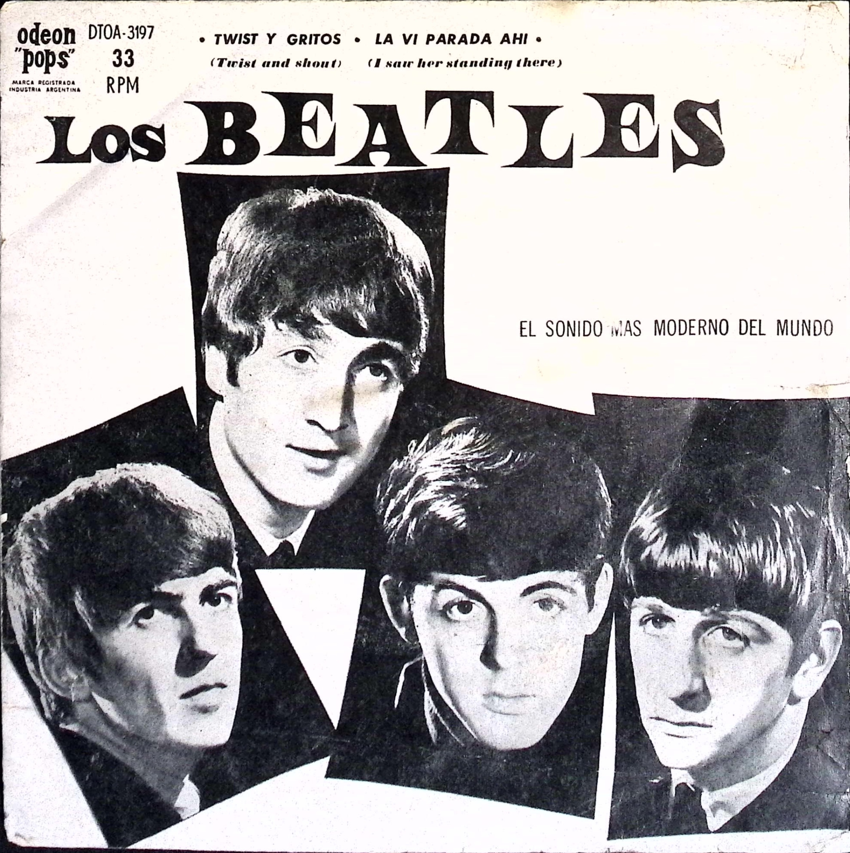 The Beatles - Twist Y Gritos / La Vi Parada Ahi (Argentina)