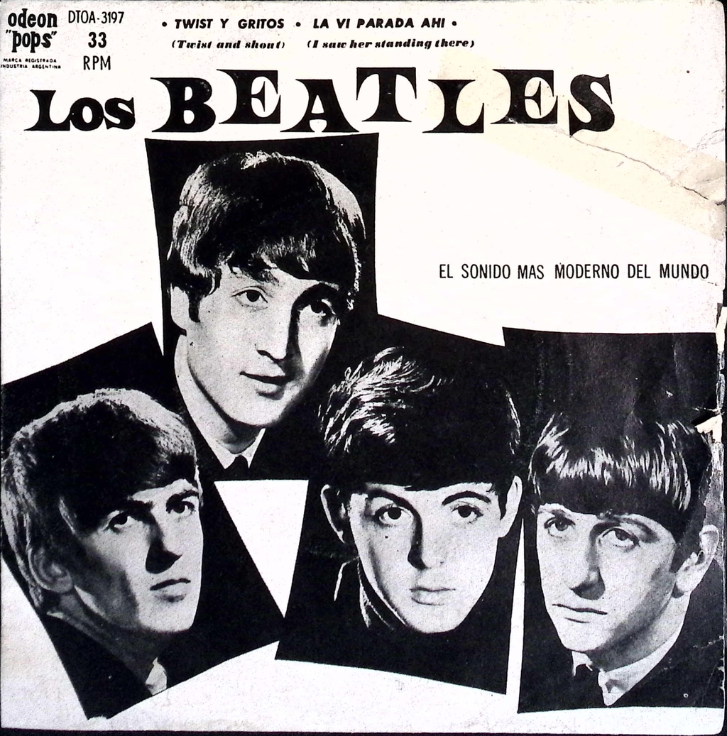 The Beatles - Twist y Gritos / La Vi Parada Ahi (Argentina)