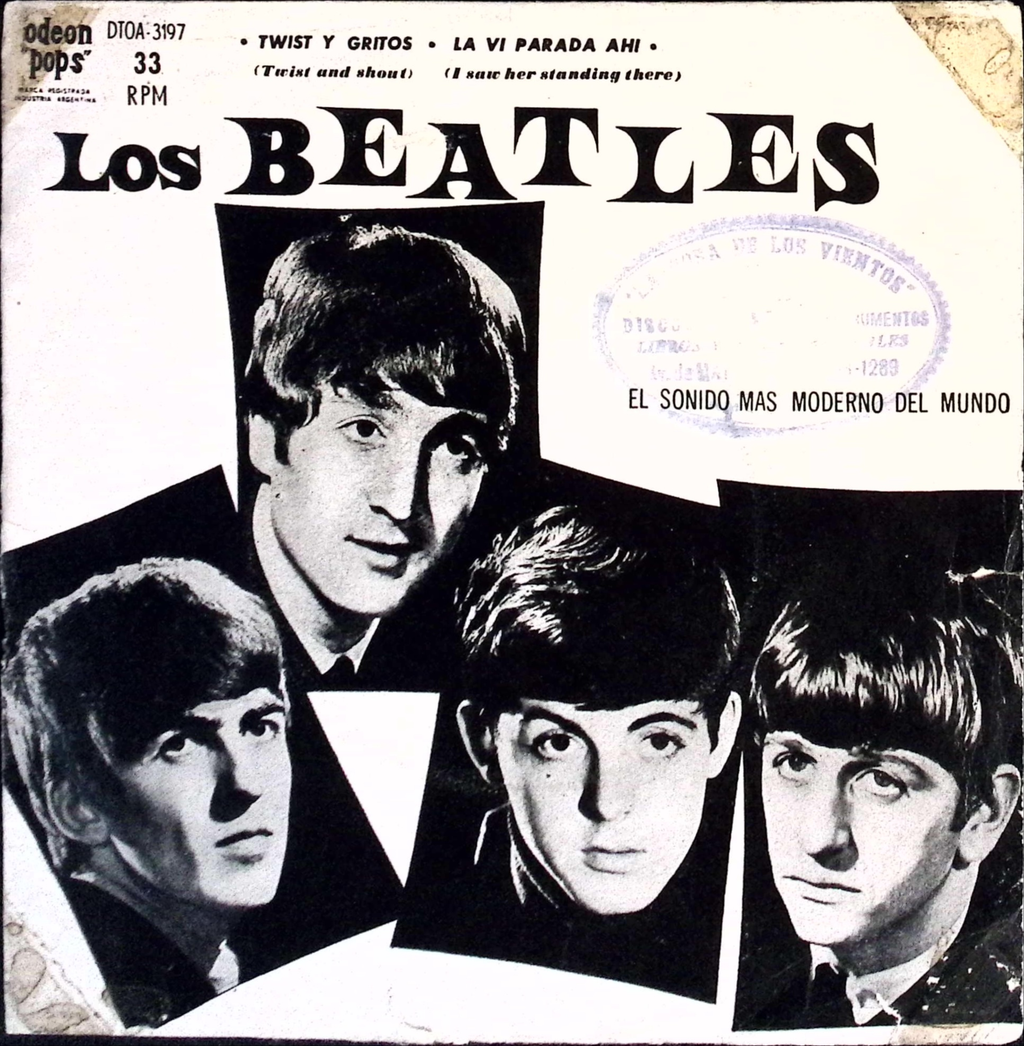 The Beatles - Twist y Gritos / La Vi Parada Ahi (Argentina)