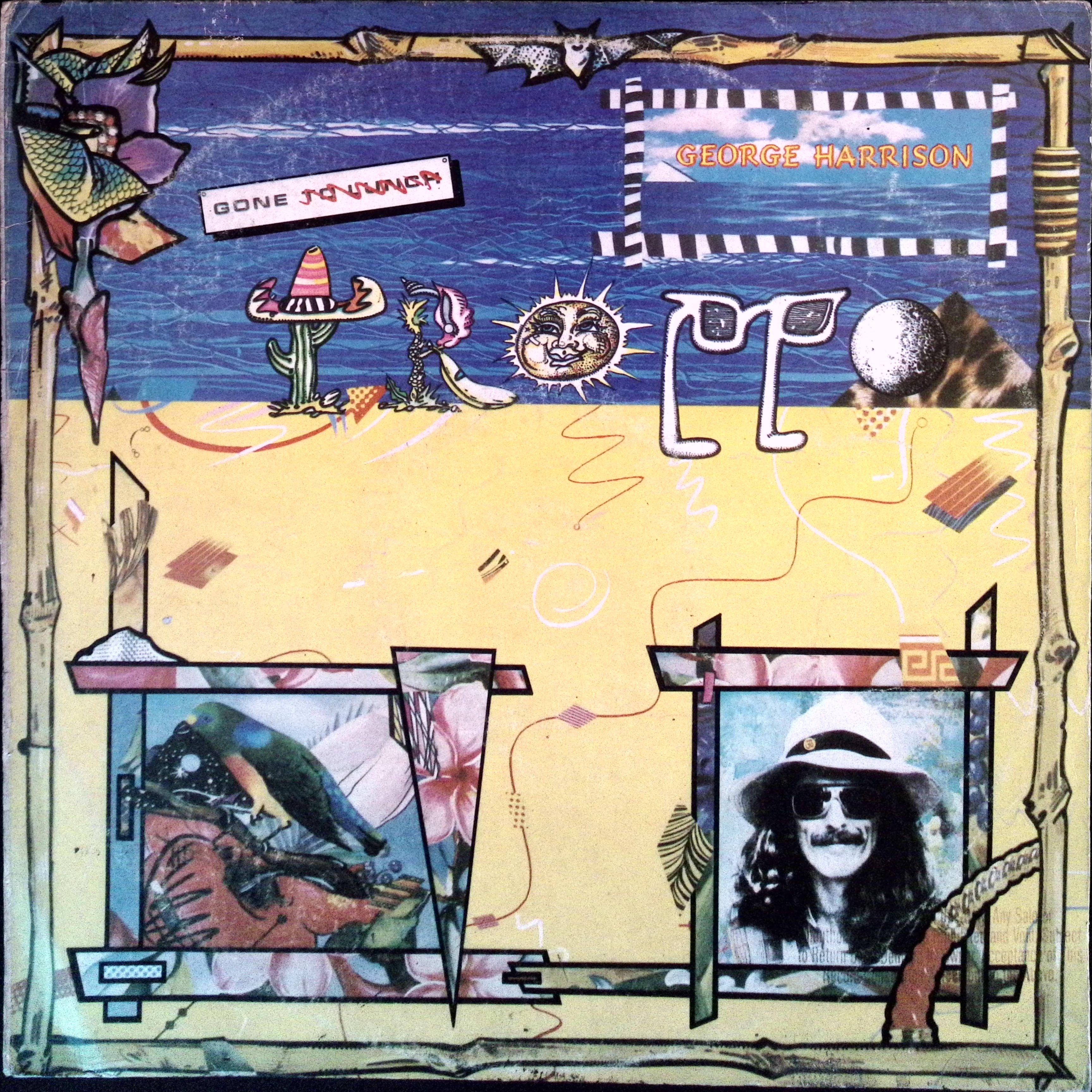 George Harrison - Gone Troppo (Peru)