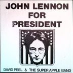 David Peel & The Super Apple Band - John Lennon For President (USA)