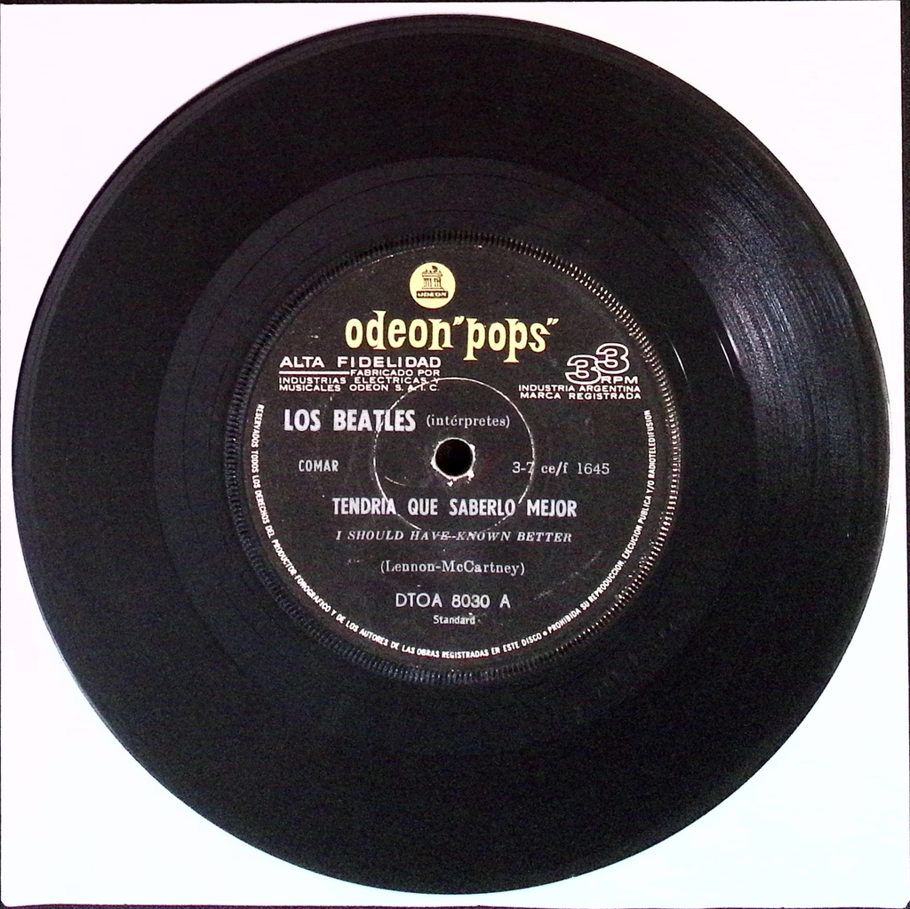 The Beatles  - I Should Have Known Better / I'll Cry Instead (Argentina)
