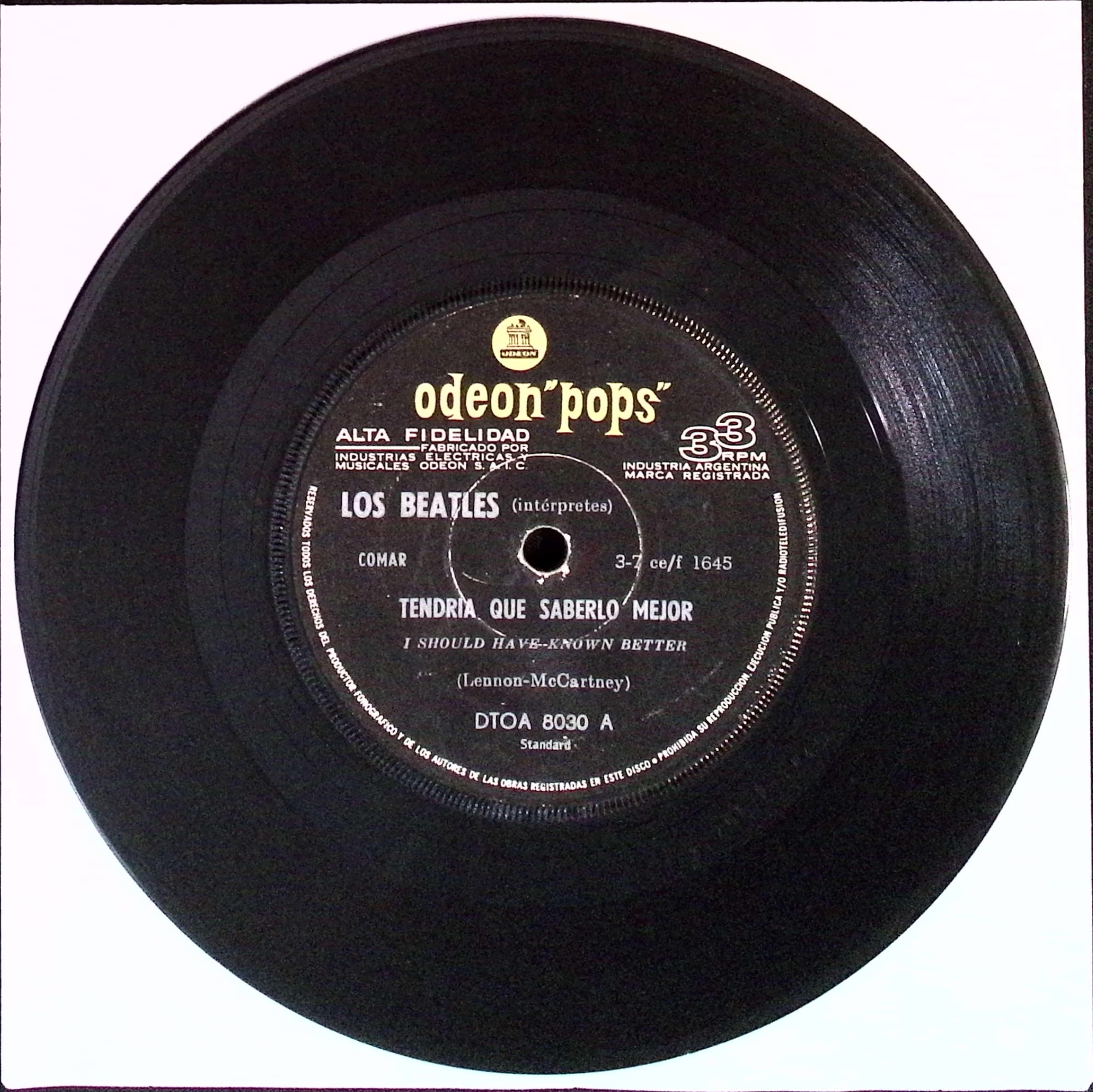 The Beatles  - I Should Have Known Better / I'll Cry Instead (Argentina)