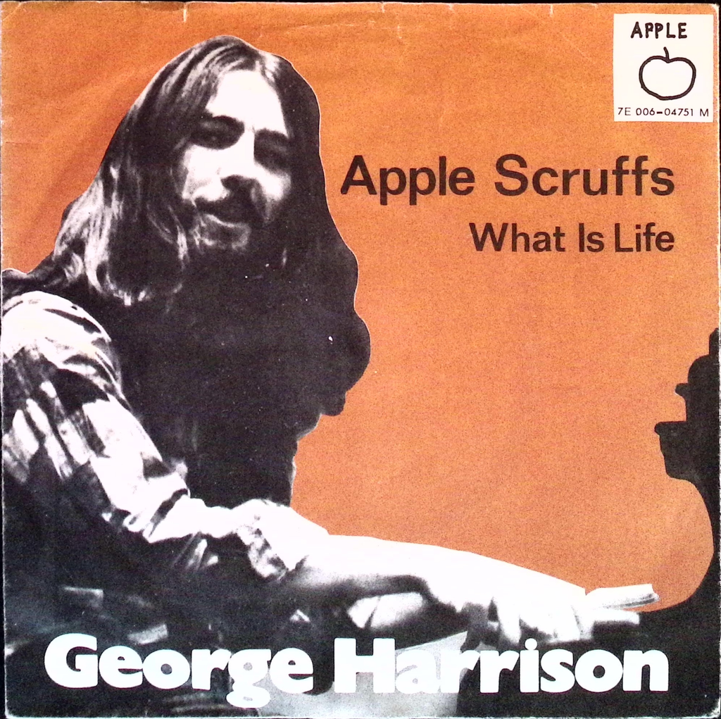 George Harrison - What Is Life / Apple Scruffs (Norway)