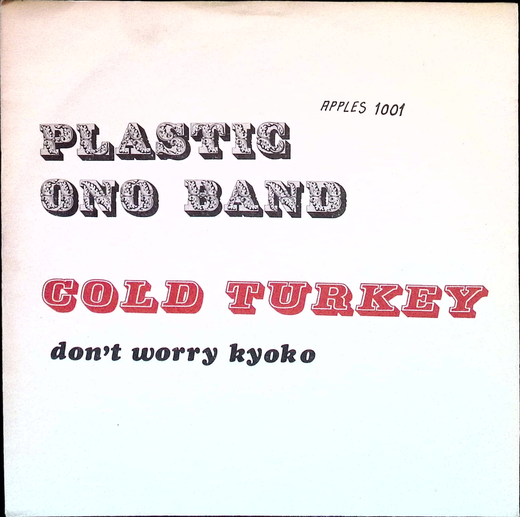 John Lennon  - Cold Turkey / Don't Worry Kyoko (Norway)