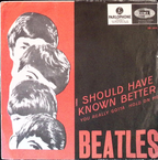 The Beatles - I Should Have Known Better / You Really Gotta Hold On Me (Sweden)