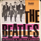 The Beatles - My Bonnie / Cry for a shadow (Sweden)