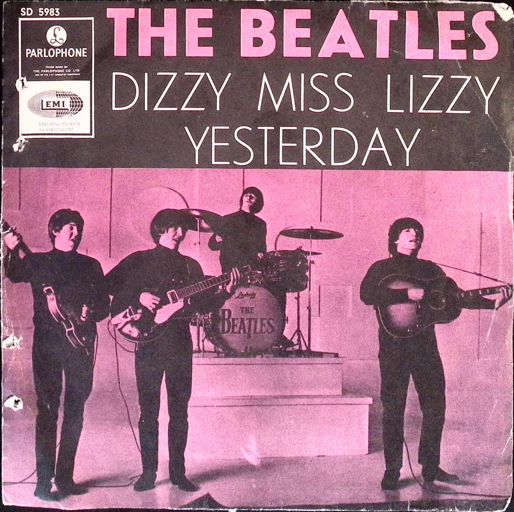 The Beatles - Dizzy Miss Lizzy / Yesterday (Sweden)