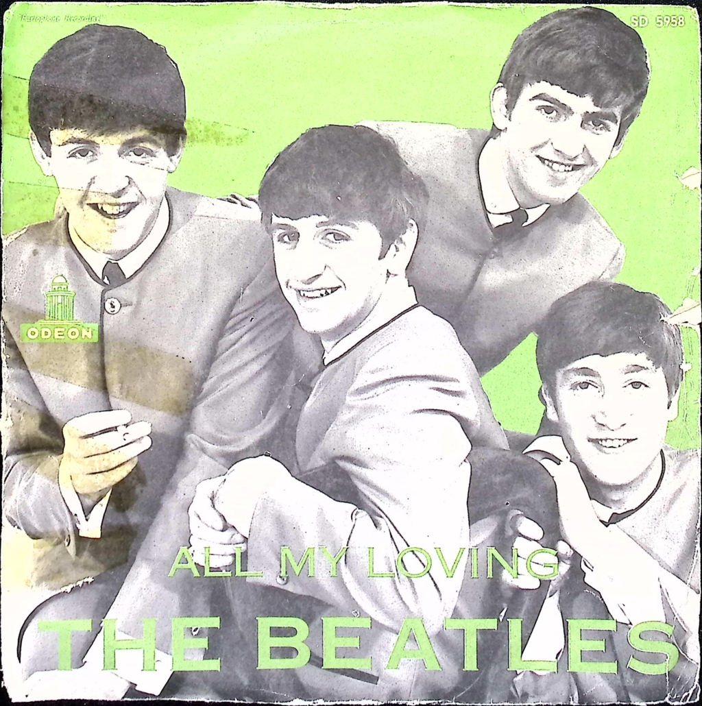 The Beatles - All My Loving / I Saw Here Standing There (Sweden)