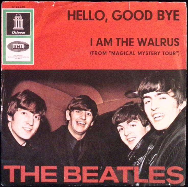 The Beatles - Hello Goodbye / I Am The Walrus (Germany)