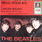 The Beatles - Hello Goodbye / I Am The Walrus (Germany)