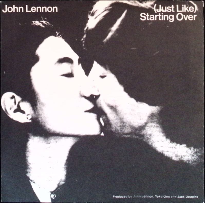 John Lennon - (Just Like) Starting over / Kiss Kiss Kiss (Uruguay)