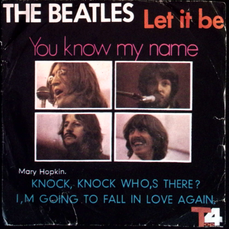 The Beatles - Let It Be / You Know My Name b/w Mary Hopkin: Knock Knock Who's There / I'm Going To Fall In Love Again (Iran)